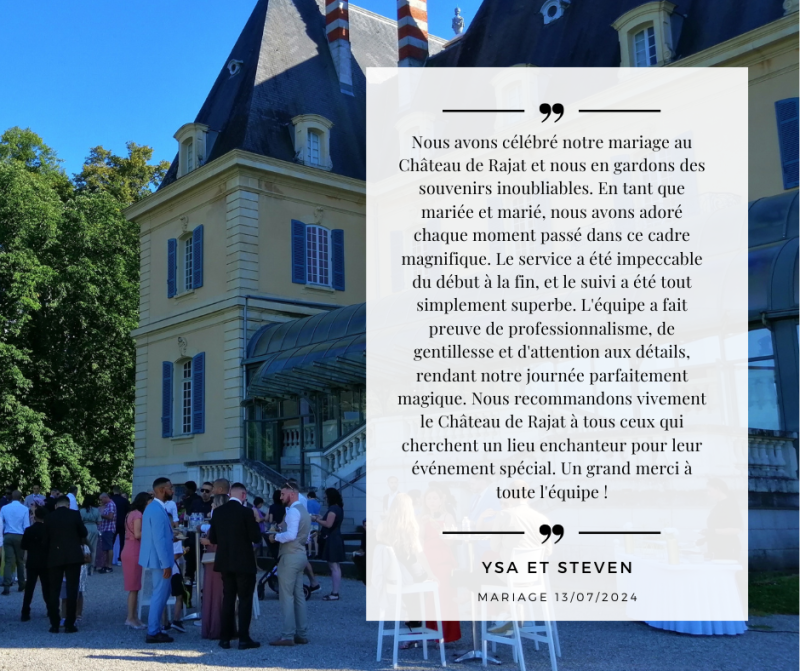 Ils nous ont fait confiance : retrouvez le témoignage des mariés du Château de Rajat à St Pierre de Chandieu